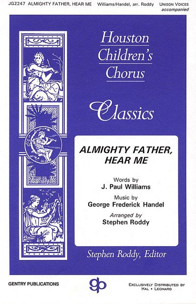 G.F. Händel: Almighty Father, Hear Me