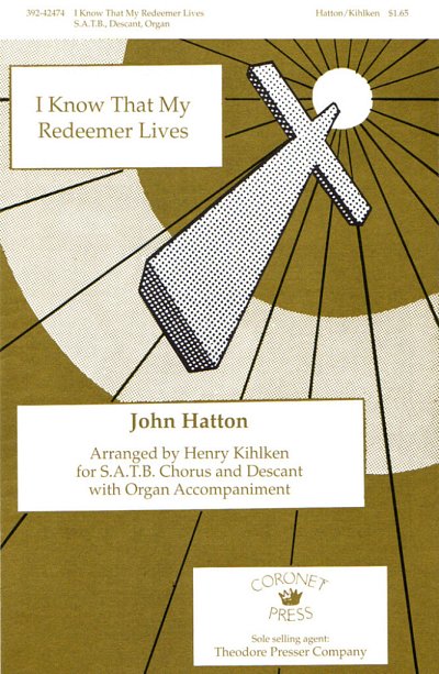 J. Hatton: I Know That My Redeemer Lives