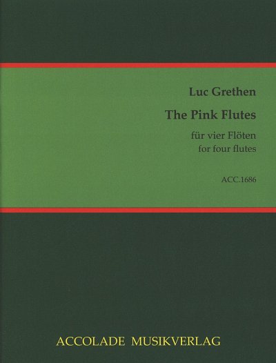L. Grethen: The pink Flutes, 4Fl (Pa+St)