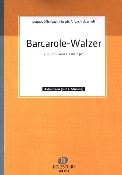 J. Offenbach: Barcarole-Walzer, 1-2Akk