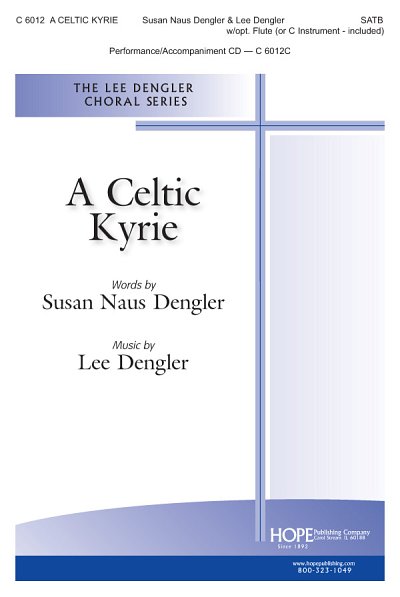 L. Dengler: A Celtic Kyrie
