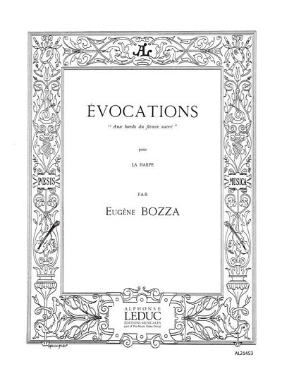 E. Bozza: Evocations 'Au Bords du Fleuve sacré' (Part.)