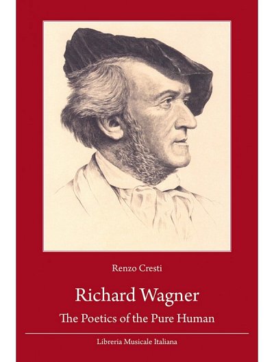 R. Cresti: Richard Wagner (Bu)
