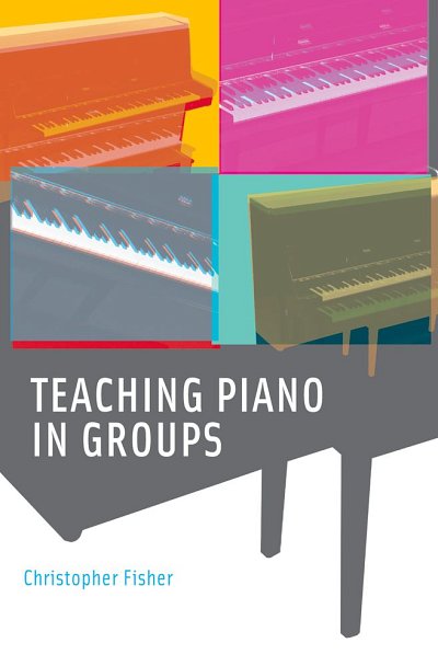 C. Fisher: Teaching Piano in Groups