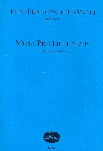 Missa Pro Defunctis für Chor