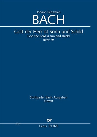 DL: J.S. Bach: Gott der Herr ist Sonn und Schild G-Dur B (Pa