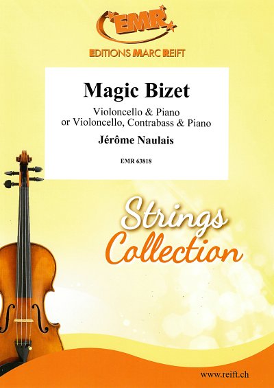 J. Naulais: Magic Bizet, VcKlv;Kb (KlavpaSt)