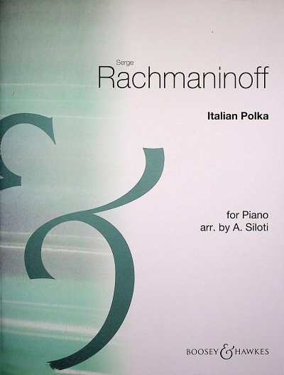 S. Rachmaninow: Italian Polka, Klav