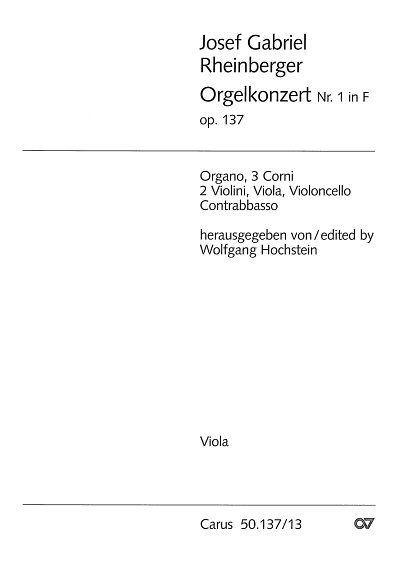 J. Rheinberger: Orgelkonzert Nr. 1 in F op. 1, OrgOrch (Vla)