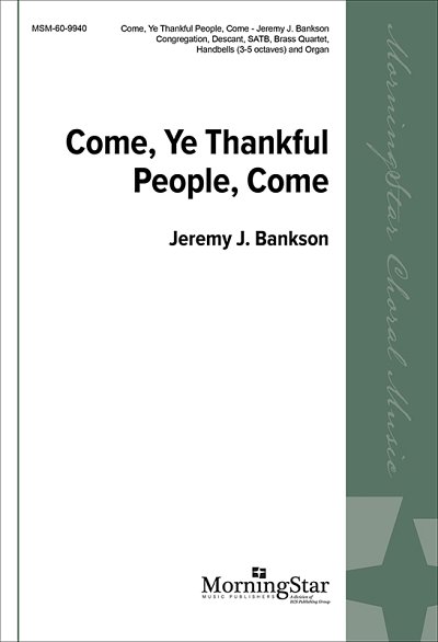 Come, Ye Thankful People, Come (Chpa)