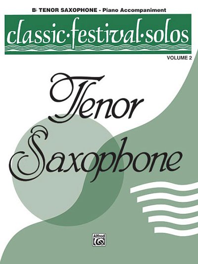 Classic Festival Solos, Ten Sax Vol 2 P-A (Bu)