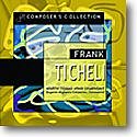 Composer's Collection: Frank Ticheli, Ch (CD)