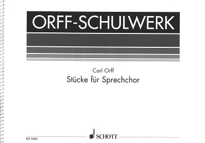 AQ: C. Orff: Stücke für Sprechchor  (B-Ware)
