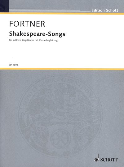 W. Fortner: Shakespeare-Songs, GesMKlav (Klavpa)
