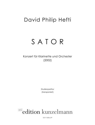 D.P. Hefti: SATOR, Konzert für Klarinette und Orcheste (Stp)
