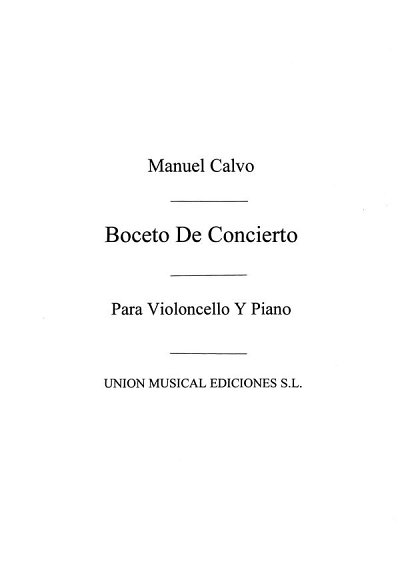 Boceto De Concierto, VcKlav (Part.)