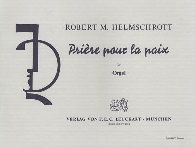 R.M. Helmschrott: Priere Pour La Paix
