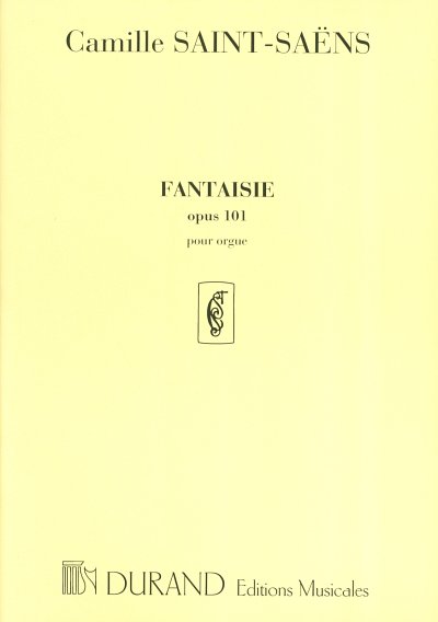 C. Saint-Saëns: Fantasie In D Flat Op.101, Org