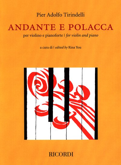 P.A. Tirindelli: Andante e Polacca