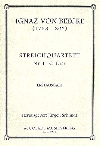 I. von Beecke: Quartett 1 C-Dur