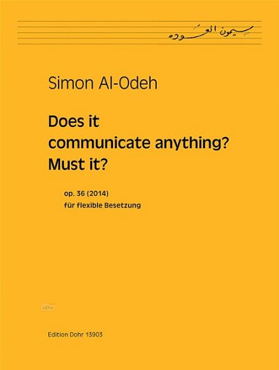 S. Al-Odeh: Does it communicate anything? Must it? o (Pa+St)
