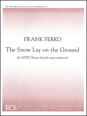 F. Ferko: The Snow Lay on the Ground