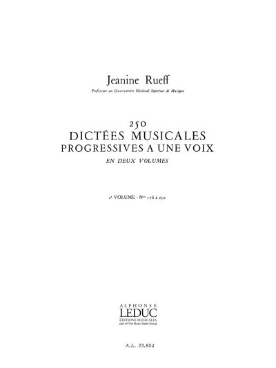 J. Rueff: 250 Dictées Musicales Progressives à une Voix 2