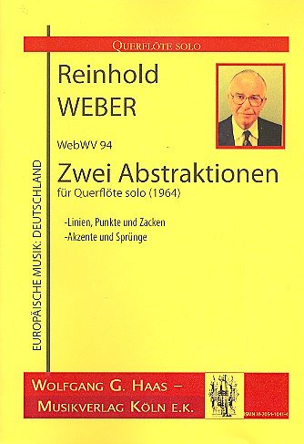 Weber Reinhold: 2 Abstraktionen Webwv 94 (1964)