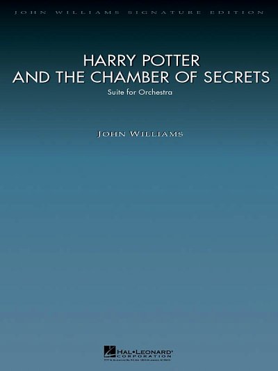 J. Williams: Harry Potter and the Chamber of , Sinfo (Pa+St)