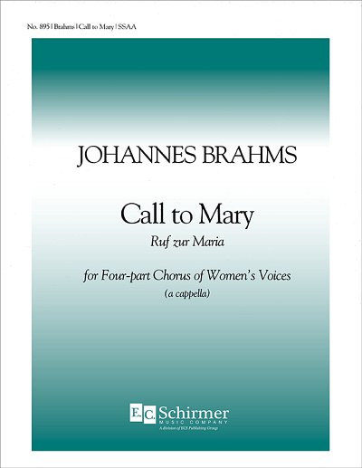 J. Brahms: Marienlieder: No. 5 Call to Mary, Fch (Chpa)