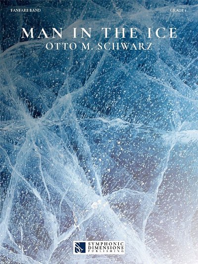 O.M. Schwarz: Man in the Ice