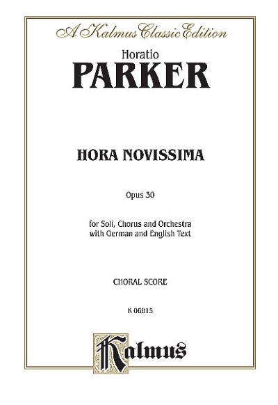Hora Novissima, Op. 30 (Bu)
