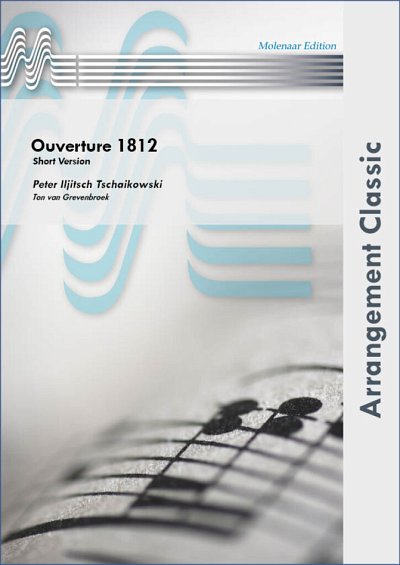 P.I. Tsjaikovski: Ouverture 1812