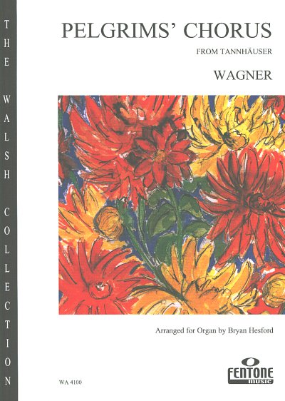 R. Wagner: Pilgrims' Chorus from 'Tannhäuser', Org
