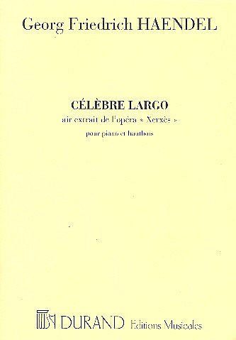 G.F. Händel: Largo Hautbois-Piano (Xerxes , Ob (Part.)