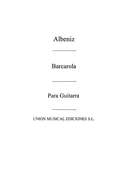 I. Albéniz: Barcarola Op.23