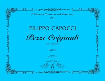 F. Capocci: Pezzi Originali Per Organo, Vol. 2