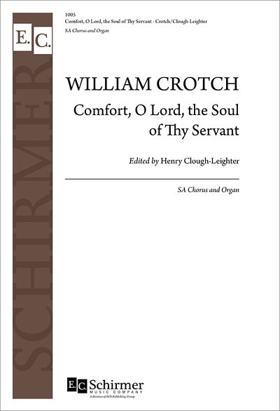 W. Crotch: Comfort, O Lord