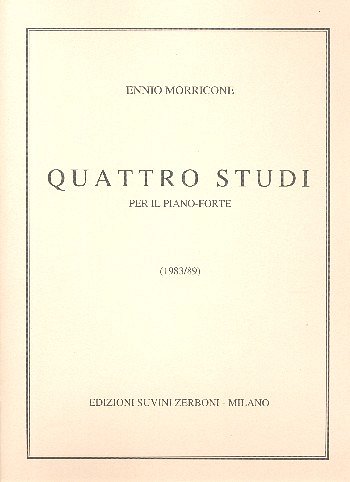 E. Morricone: Quattro Studi (1984/89) Per Pianoforte (, Klav