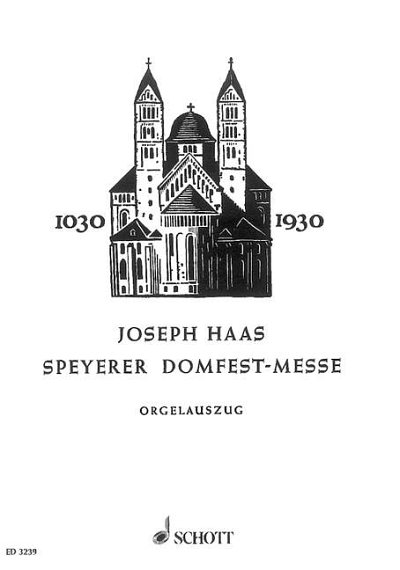 DL: J. Haas: Speyerer Domfestmesse (OrgA)