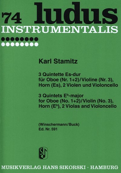 C. Stamitz: 3 Quintette für Oboe, Horn (Es), 2 Violen und Violoncello bzw. Horn (Es), Violine, 2 Violen und Violoncello op. 11/1-3