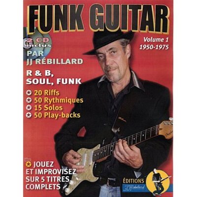 J. Rebillard: Funk Guitar Vol. 1, Git (+2CDs)