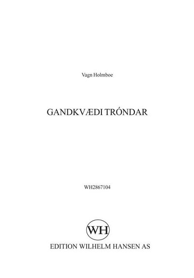 V. Holmboe: Gandkvædi Tróndar