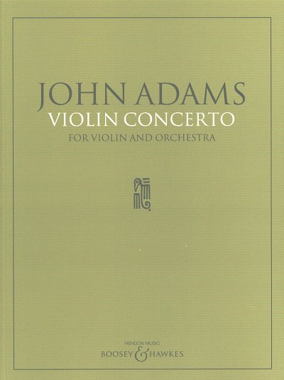 J. Adams: Violinkonzert, VlOrch (Part.)