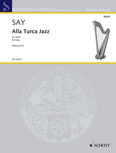 DL: F. Say: Alla Turca Jazz, Hrf (EA)