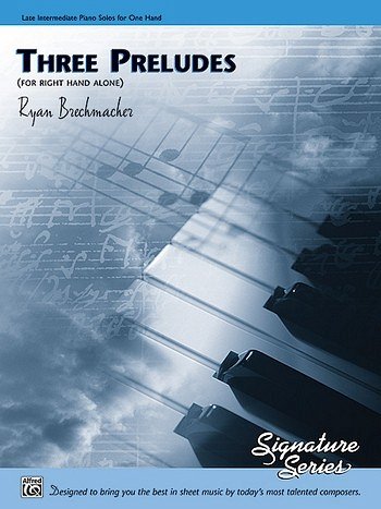 Three Preludes (for right hand alone), Klav (EA)