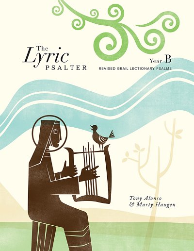 T. Alonso: The Lyric Psalter - Choral Refrains