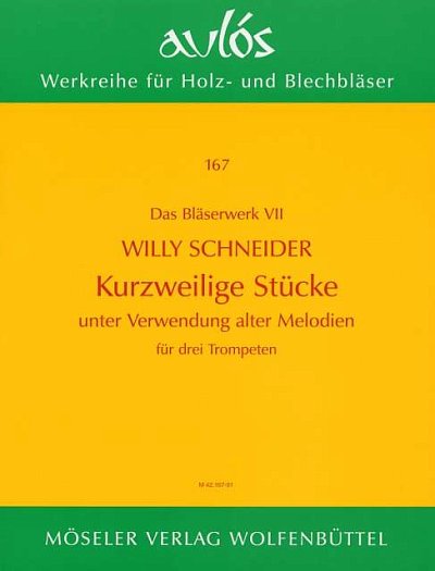 W. Schneider: Kurzweilige Stücke