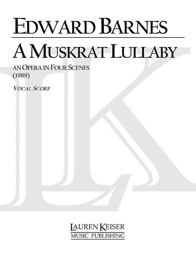 E.S. Barnes: A Muskrat Lullaby