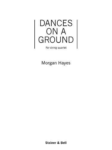 M. Hayes: Dances on a Ground, 2VlVaVc (Pa+St)